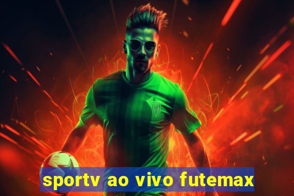 sportv ao vivo futemax